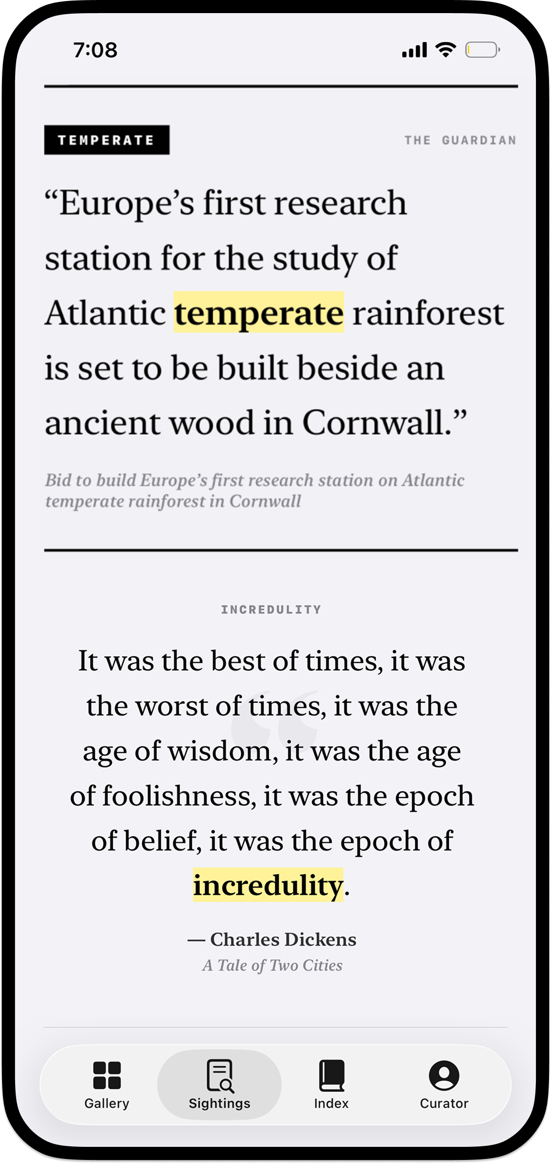 The Sightings tab showing a Guardian quote about 'Atlantic temperate rainforest' with the word temperate highlighted in butter yellow, followed by a Charles Dickens passage from A Tale of Two Cities ending in 'incredulity', also highlighted yellow.
